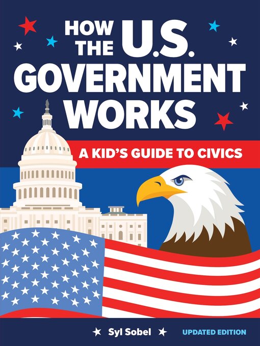 Title details for How the U.S. Government Works by Syl Sobel J.D. - Wait list